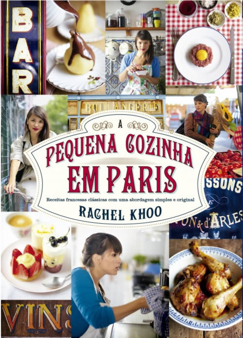 Rachel Khoo - A pequena cozinha em Paris #resenha @intrinseca