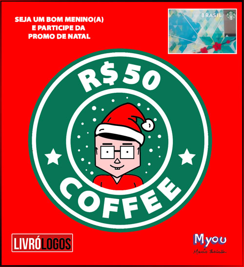 #Promo Natal com Myou e @starbucksbrasil no @livrologos #LivrologosGourmet